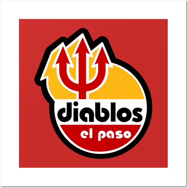 Defunct El Paso Diablos Baseball 1985 Wall Art by LocalZonly